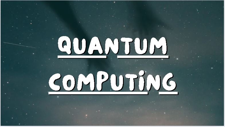 Quantum Computing