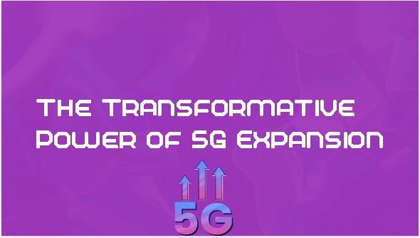 5G Expansion