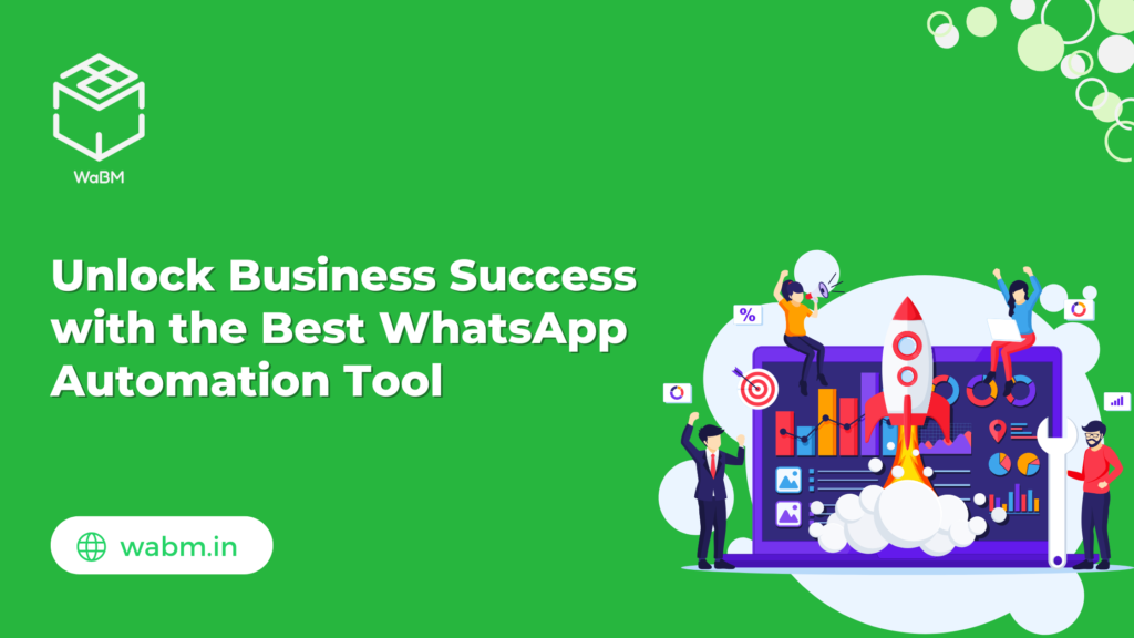 WhatsApp automation tools