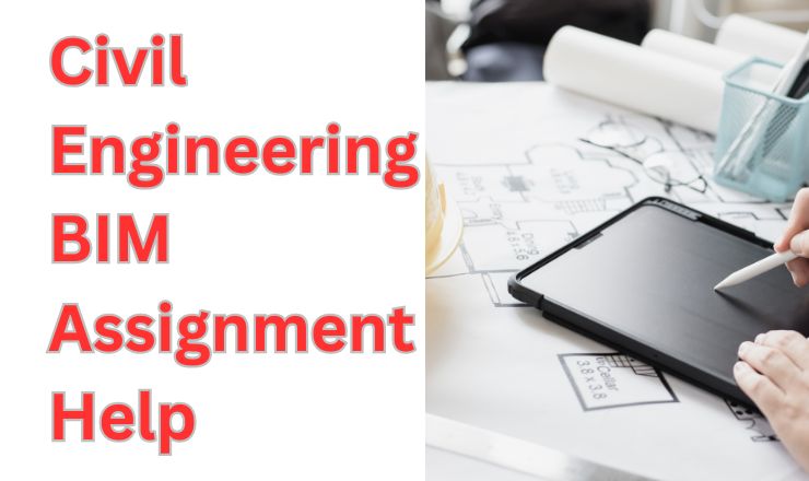 Civil Engineering BIM Assignment Help