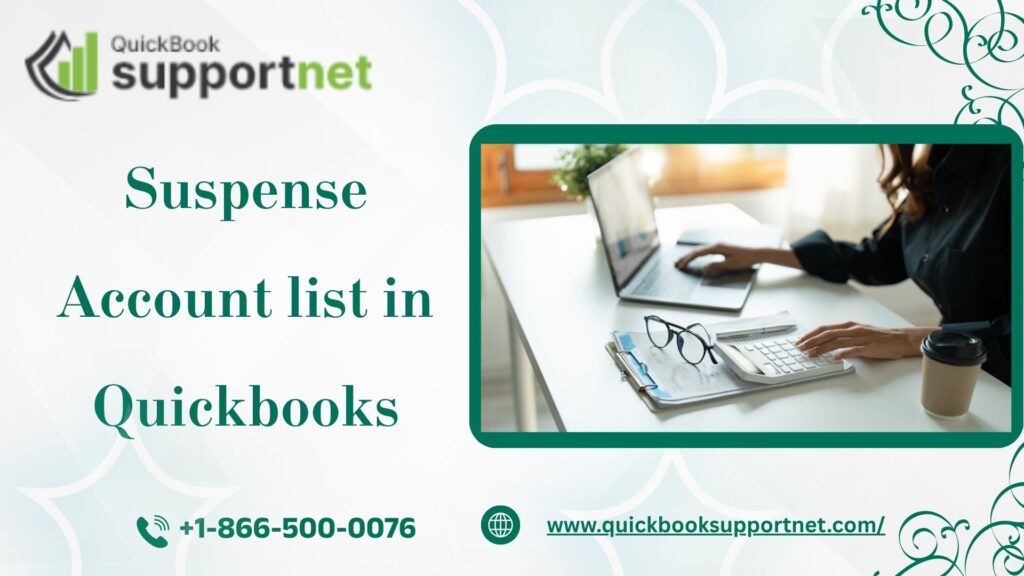 Suspense Account list in Quickbooks