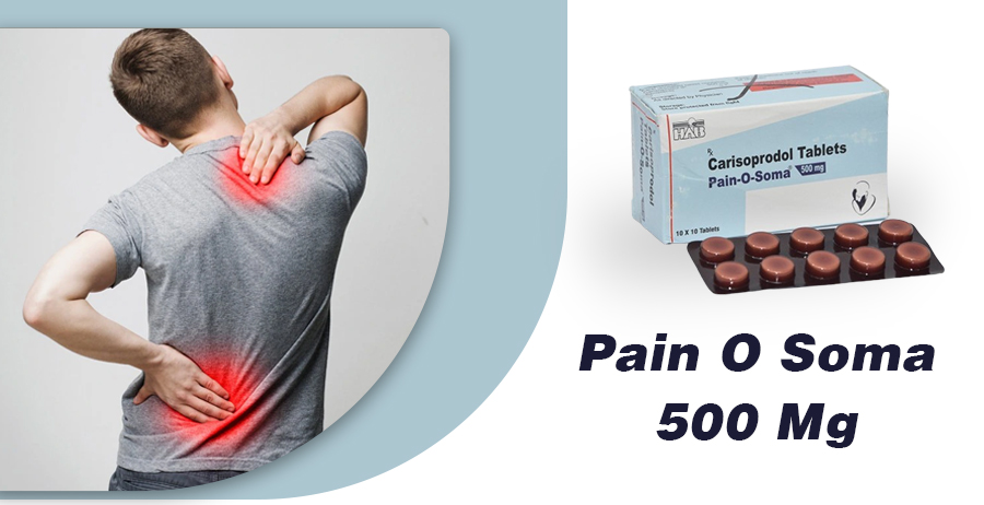 https://buymedlife.com/pain-o-soma-500-mg