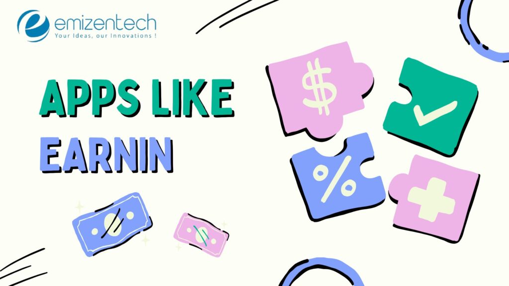 Apps Like EarnIn: Build Your Own 1 Apps like EarnIn