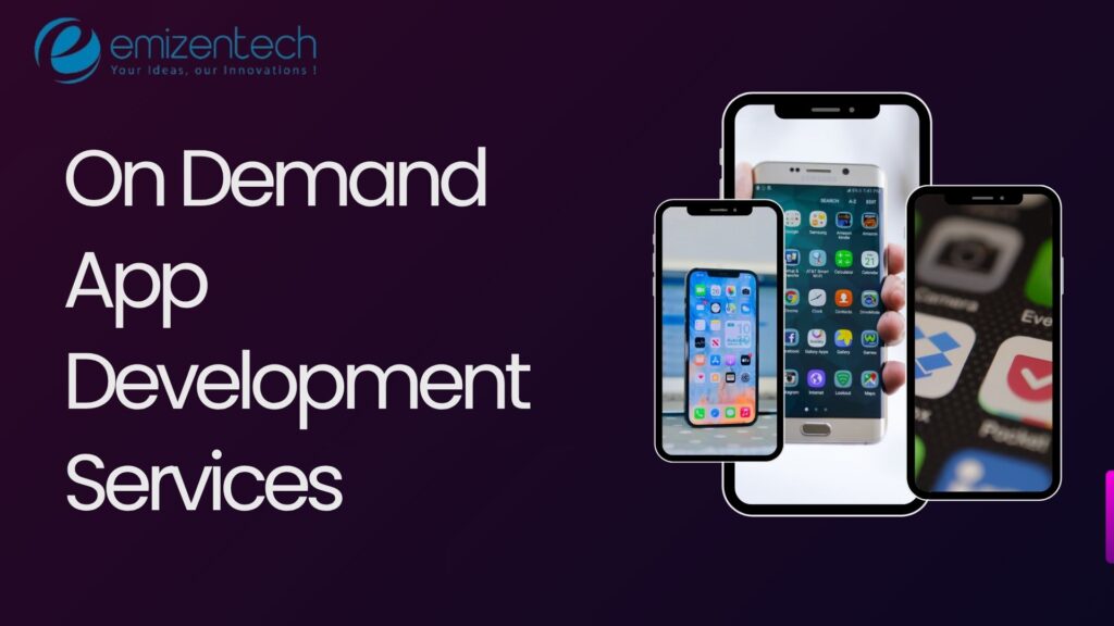 On Demand App Development Services 1 On demand